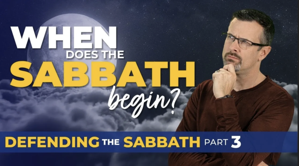 Defending the Sabbath - Part 3